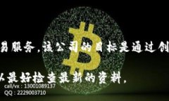 Tokenim 是由 Tokenim Labs 公司推出的产品。Tokenim L